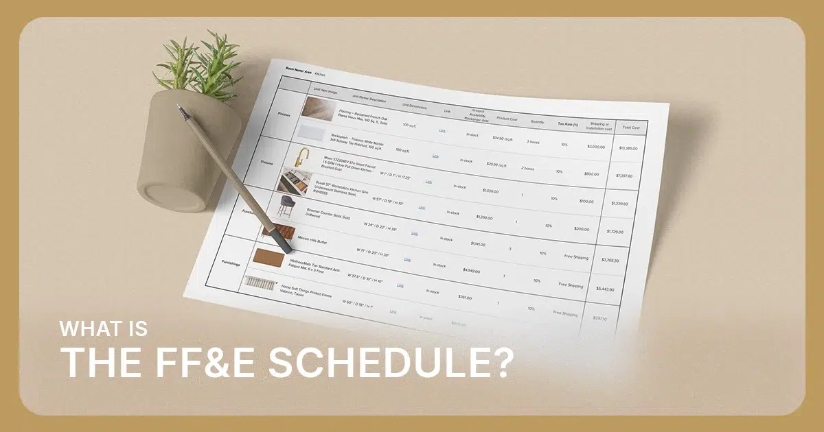 Creating an FF&E Schedule: Best Practices for Designers and Hospitality Projects